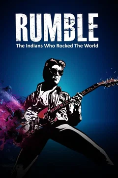 Affiche du film Rumble : The Indians Who Rocked The World