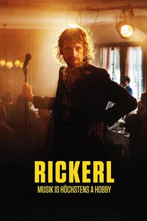 Affiche du film : Rickerl - Musik is höchstens a Hobby