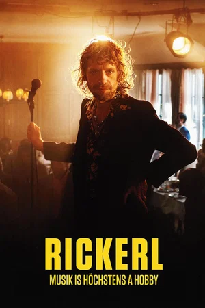 Affiche du film : Rickerl - Musik is höchstens a Hobby