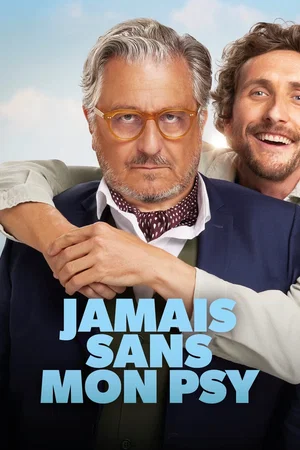 Photo du film : Jamais sans mon psy