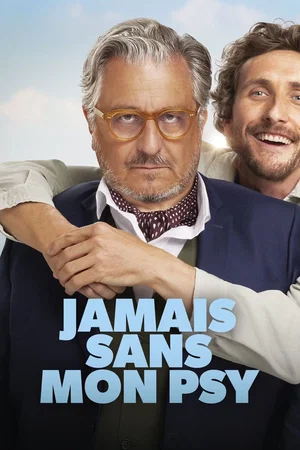 Photo du film : Jamais sans mon psy