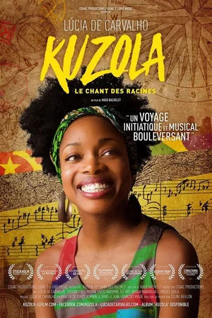 Affiche du film : Kuzola, le chant des racines
