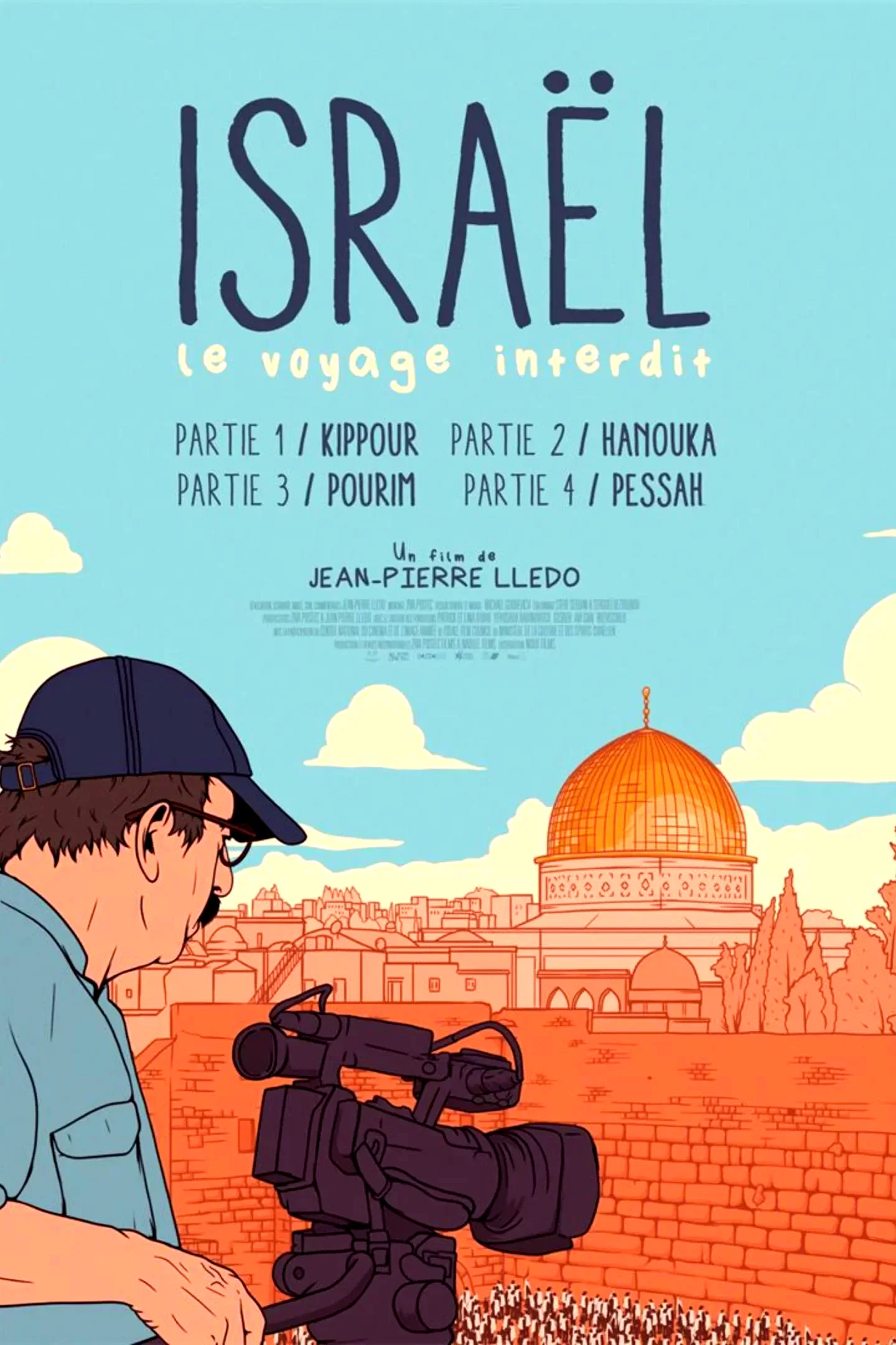 Affiche du film : Israël: le voyage interdit - Partie I : Kippour