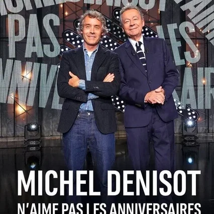 Miniature photo du film : Michel Denisot n'aime pas les anniversaires