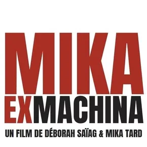 Photo du film : Mika Ex Machina