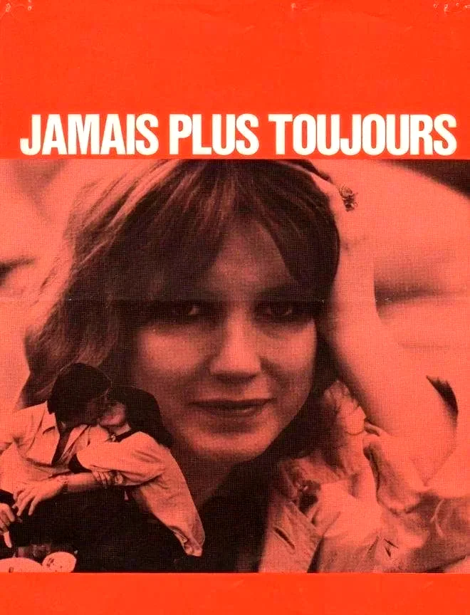 Affiche du film : Jamais plus toujours