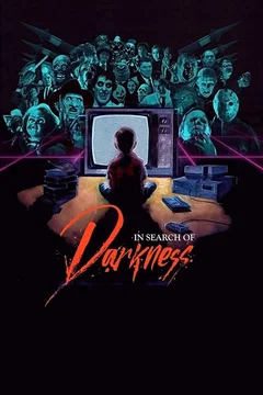 Affiche du film In Search of Darkness