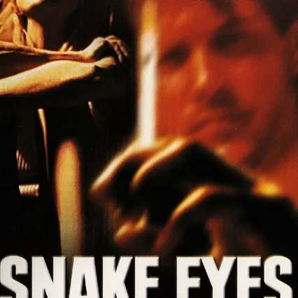 Miniature photo du film : Snake eyes