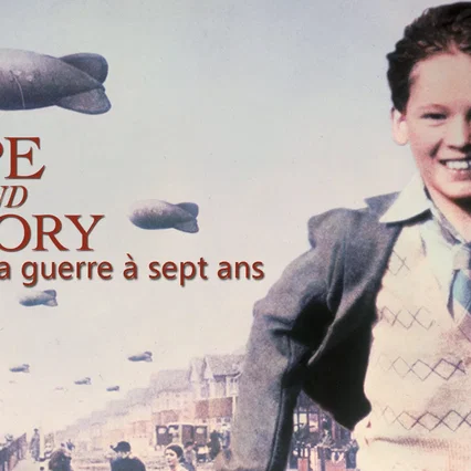 Miniature photo du film : Hope and Glory : La guerre à sept ans