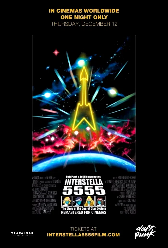Affiche du film : Daft Punk & Leiji Matsumoto’s Interstella 5555: The 5tory of the 5ecret 5tar 5ystem