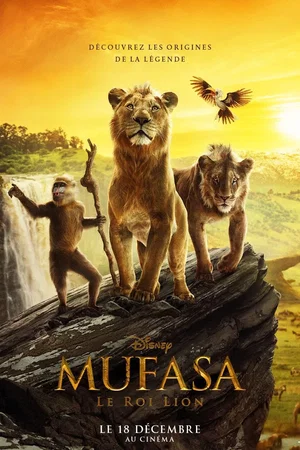 Affiche du film : Mufasa : Le Roi Lion