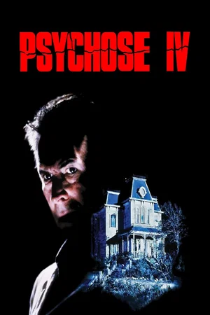 Affiche du film : Psychose IV