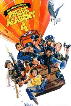 Affiche du film Police Academy 4 : Aux armes citoyens