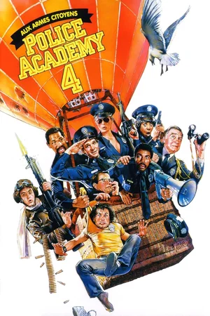 Affiche du film : Police Academy 4 : Aux armes citoyens