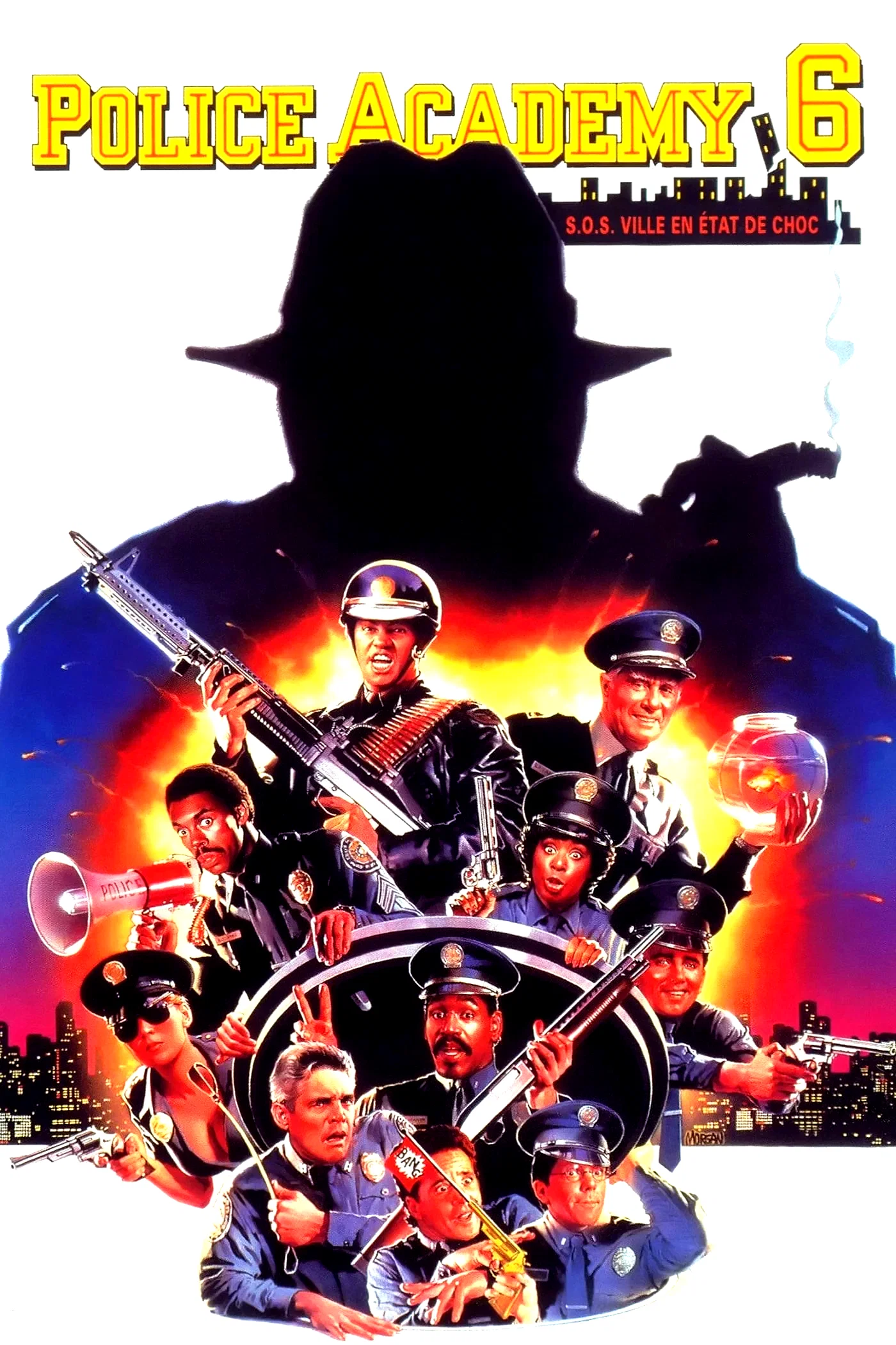Affiche du film : Police Academy 6 : S.O.S. Ville en état de choc
