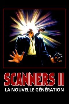 Affiche du film Scanners 2 : La Nouvelle génération