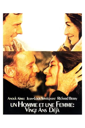 Affiche du film : Un homme et une femme, 20 ans déjà