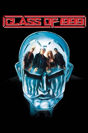 Affiche du film : Class of 1999