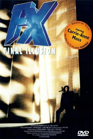 Affiche du film : FX - Final Illusion