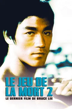 Affiche du film Le Jeu de la mort 2