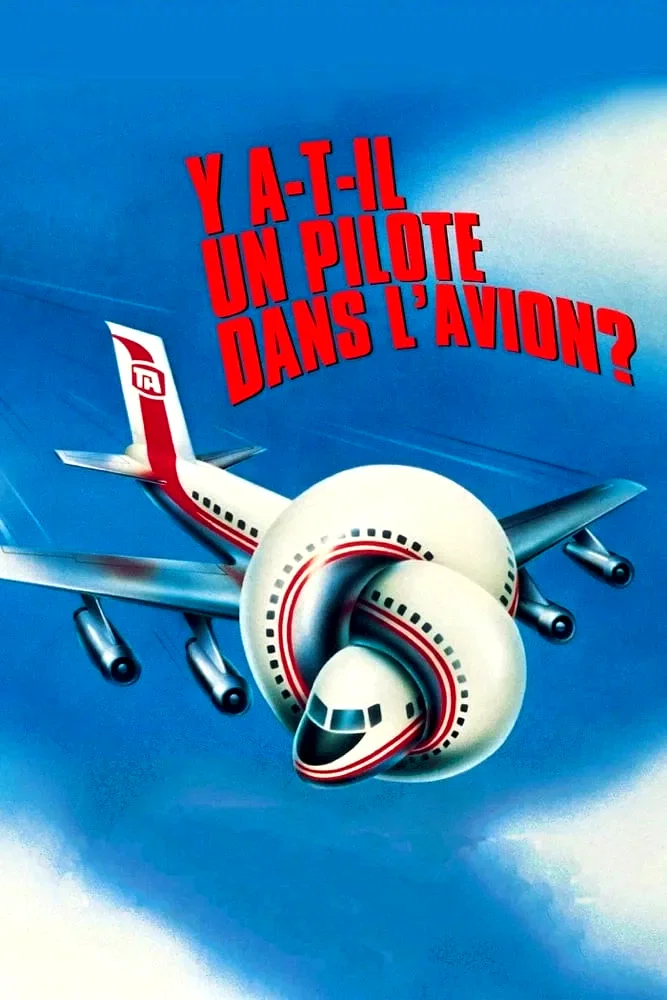 Photo du film : Y a-t-il un pilote dans l'avion ?