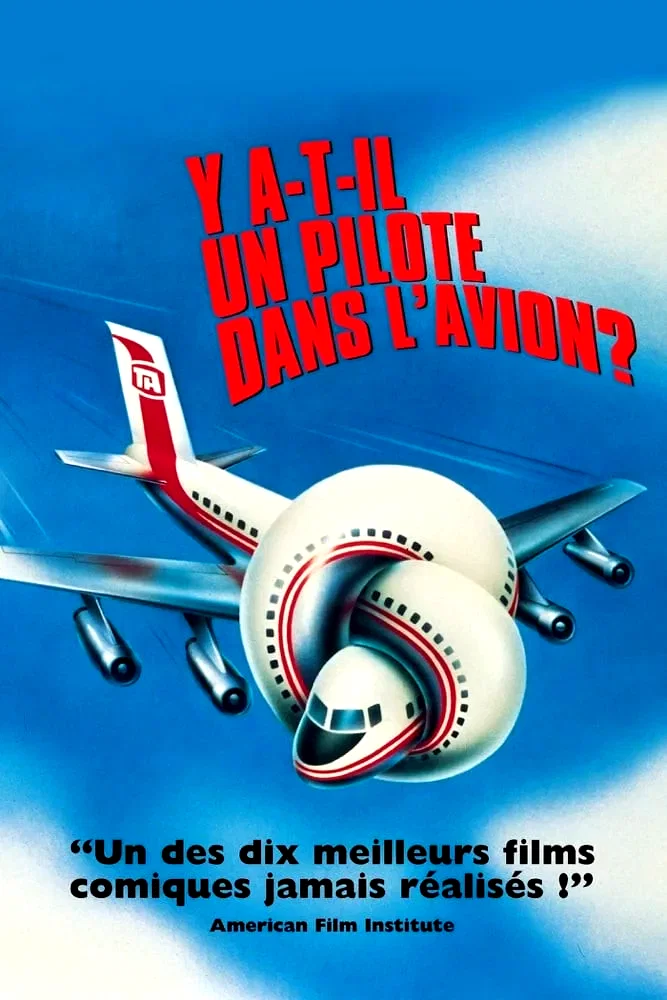 Photo du film : Y a-t-il un pilote dans l'avion ?