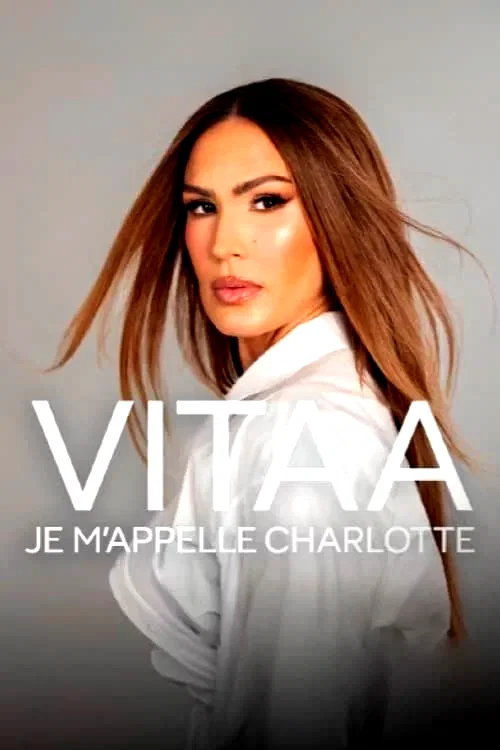 Affiche du film : Vitaa, je m’appelle Charlotte