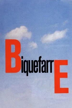 Affiche du film : Biquefarre
