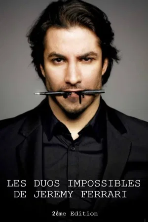 Affiche du film : Les duos impossibles de Jérémy Ferrari : 2ème édition