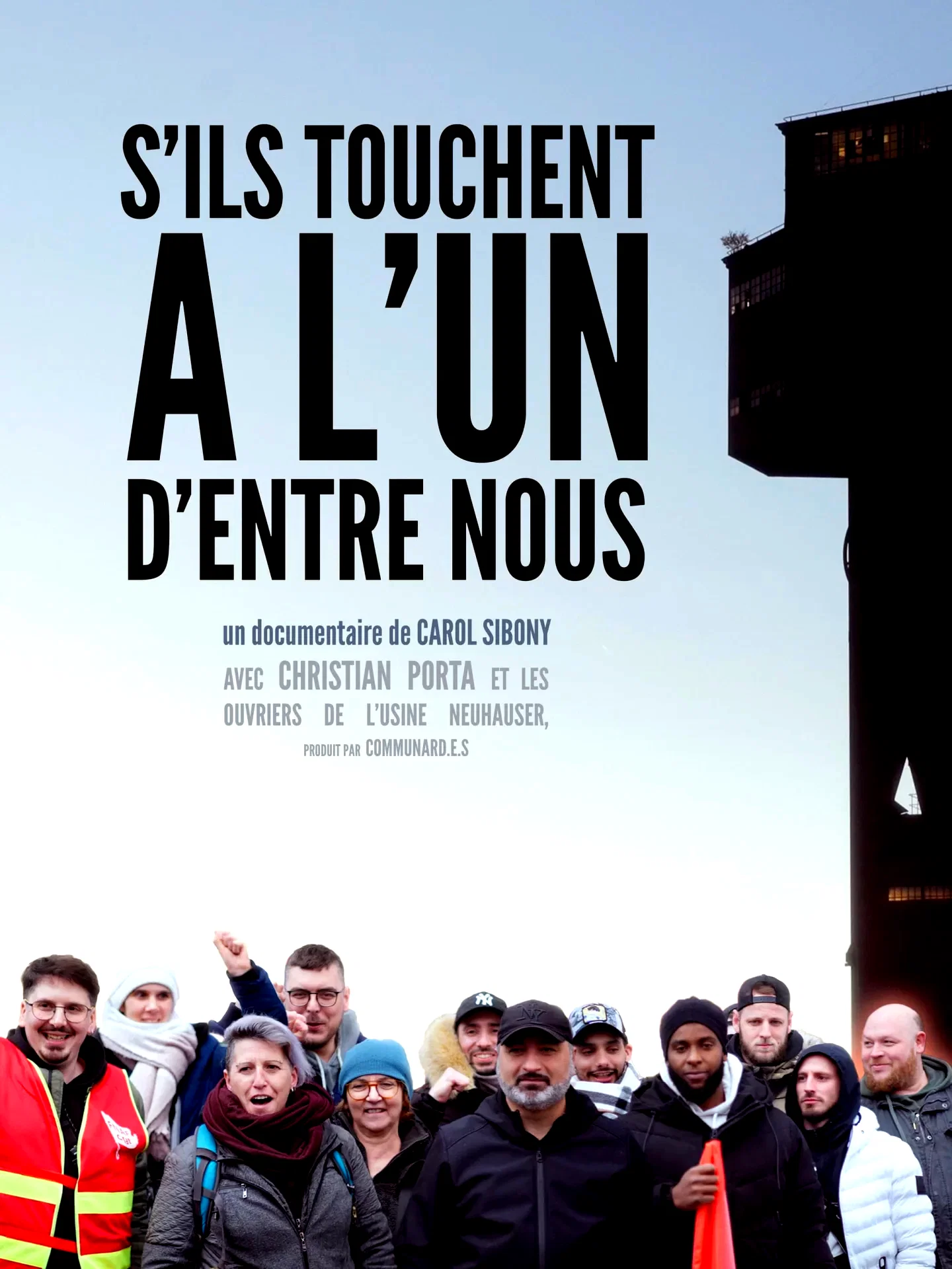 Affiche du film : S'ils touchent à l'un d'entre nous