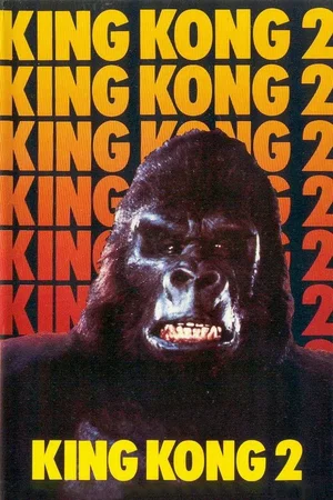 Affiche du film : King Kong II