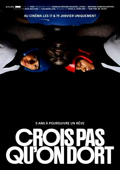 Affiche du film : Crois pas qu'on dort