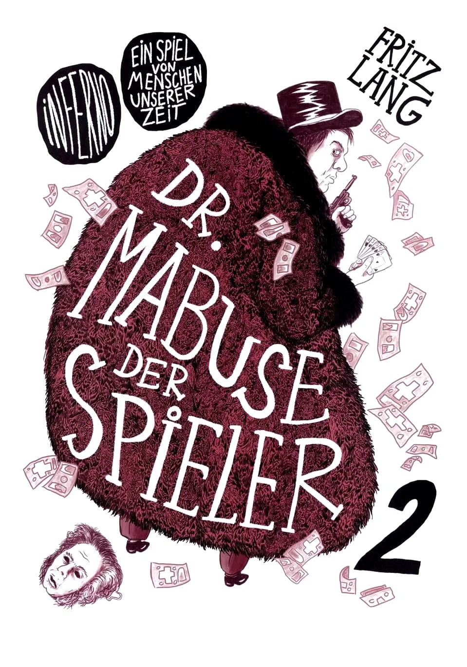 Affiche du film : Docteur Mabuse le joueur: Deuxième partie - Inferno, une pièce sur les hommes de ce temps