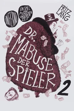 Affiche du film Docteur Mabuse le joueur: Deuxième partie - Inferno, une pièce sur les hommes de ce temps