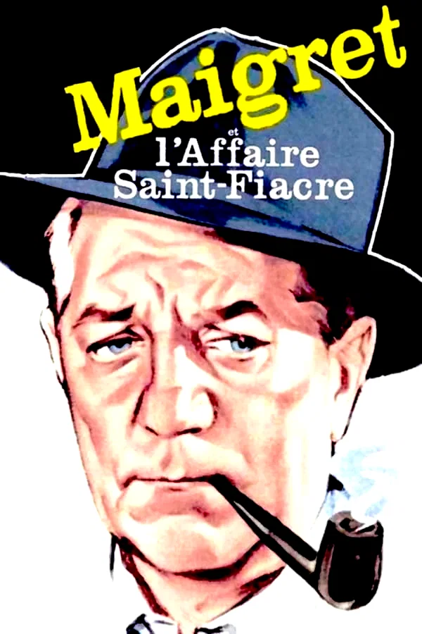 Affiche du film : Maigret et l'Affaire Saint-Fiacre