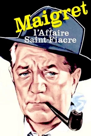 Affiche du film : Maigret et l'Affaire Saint-Fiacre