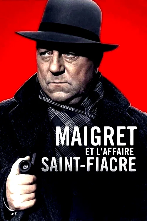 Photo du film : Maigret et l'Affaire Saint-Fiacre
