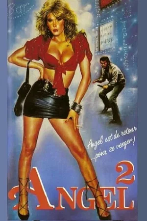 Affiche du film : Angel 2 : La vengeance de l'ange