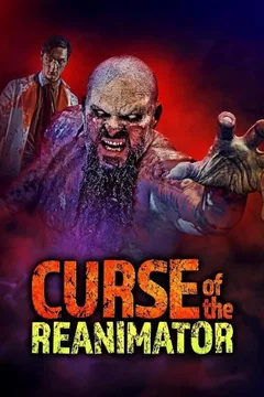 Affiche du film Curse of the Re-Animator