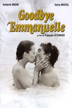 Affiche du film Goodbye Emmanuelle