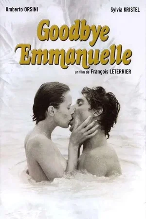 Photo du film : Goodbye Emmanuelle