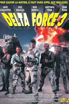 Affiche du film Delta Force 3 - L'enjeu mortel