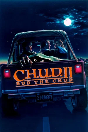 Affiche du film : C.H.U.D. 2
