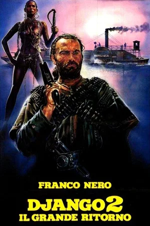 Affiche du film : Django 2 : Le Grand Retour