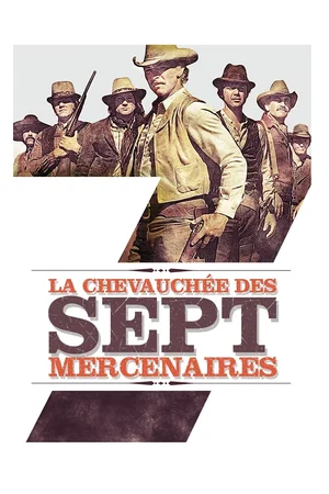 Photo 3 du film : La Chevauchée des sept mercenaires