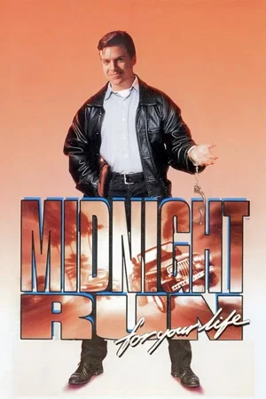 Affiche du film : Midnight Run for Your Life