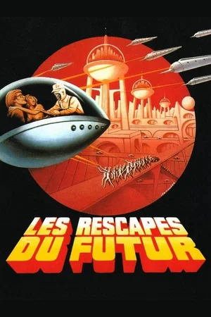 Affiche du film : Les Rescapés du futur