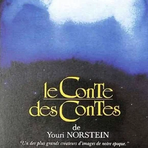Photo du film : Le Conte des contes, les films de Youri Norstein