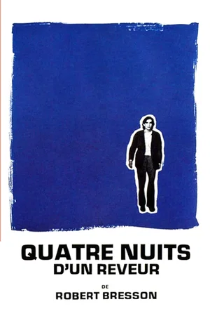 Photo du film : Quatre nuits d'un rêveur