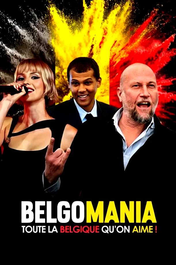 Affiche du film : Belgomania, toute la Belgique qu'on aime